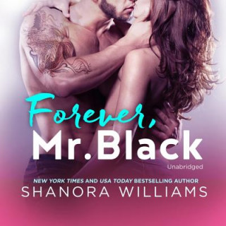 Digital Forever, Mr. Black Shanora Williams