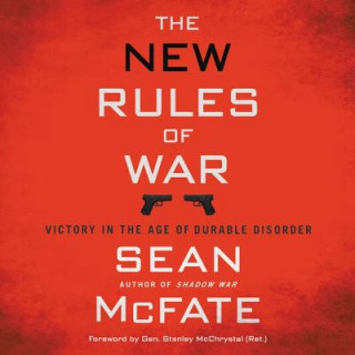 Digital The New Rules of War: Victory in the Age of Durable Disorder Sean Mcfate
