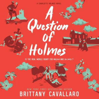 Digital A Question of Holmes Brittany Cavallaro