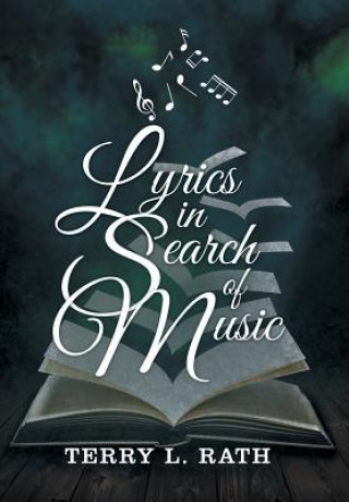 Kniha Lyrics in Search of Music TERRY L. RATH