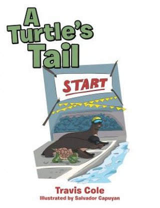 Kniha Turtle's Tail TRAVIS COLE