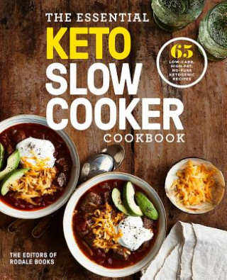 Könyv Essential Keto Slow Cooker Editors of Rodale Books