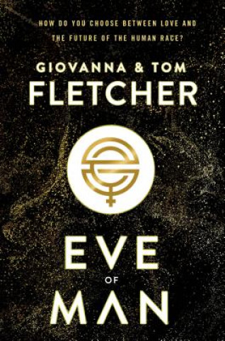 Könyv Eve of Man Giovanna Fletcher