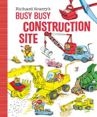 Könyv Richard Scarry's Busy, Busy Construction Site Richard Scarry