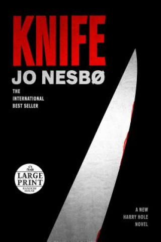 Kniha Knife: A New Harry Hole Novel Jo Nesbo