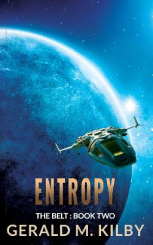 Kniha Entropy Gerald M Kilby