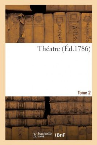 Kniha Theatre. Tome 2 