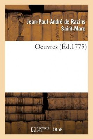 Knjiga Oeuvres SAINT-MARC-J P A R