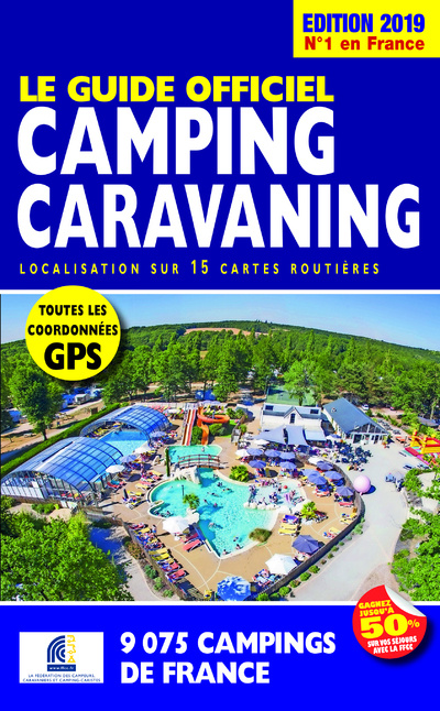 Kniha Le Guide Officiel Camping caravaning Edition 2019 Martine Duparc