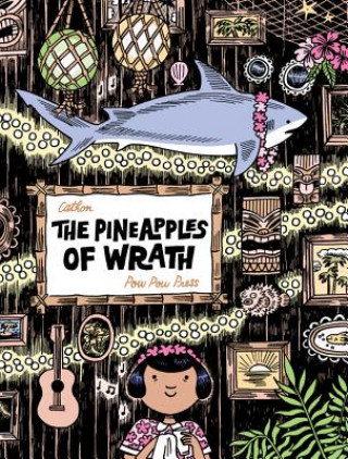 Kniha The Pineapples of Wrath Cathon