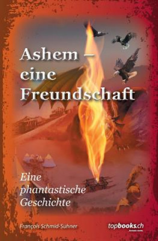 Knjiga Ashem - eine Freundschaft François Schmid-Suhner