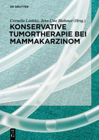 Carte Konservative Tumortherapie Beim Mammakarzinom Cornelia Liedtke