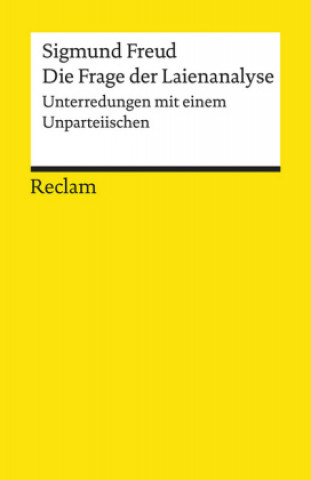 Kniha Die Frage der Laienanalyse Sigmund Freud