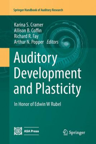 Könyv Auditory Development and Plasticity KARINA S. CRAMER