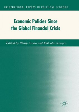 Kniha Economic Policies since the Global Financial Crisis PHILIP ARESTIS