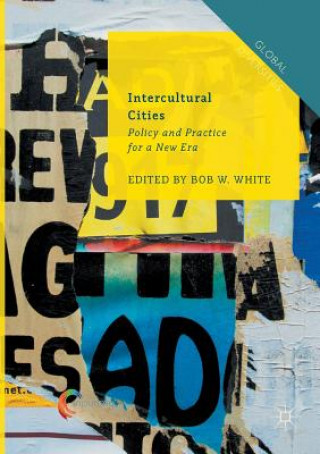 Knjiga Intercultural Cities BOB W. WHITE