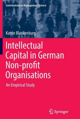 Kniha Intellectual Capital in German Non-profit Organisations Katrin Blankenburg