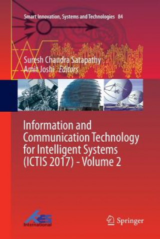 Kniha Information and Communication Technology for Intelligent Systems (ICTIS 2017) - Volume 2 SURESH CH SATAPATHY