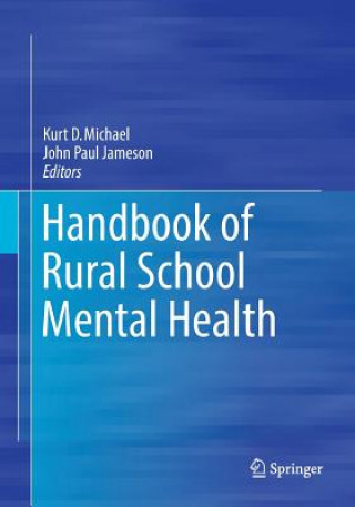 Książka Handbook of Rural School Mental Health KURT D. MICHAEL