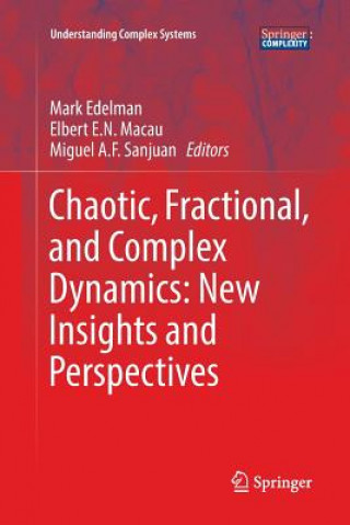 Könyv Chaotic, Fractional, and Complex Dynamics: New Insights and Perspectives Mark Edelman