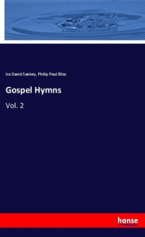 Knjiga Gospel Hymns Ira David Sankey
