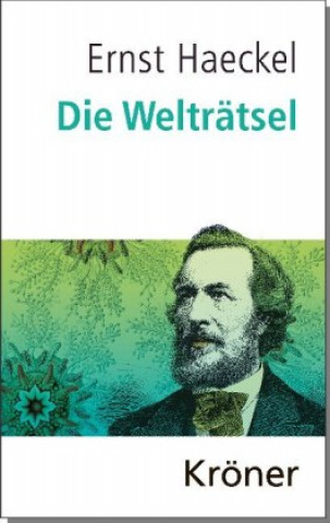 Kniha Die Welträtsel Ernst Haeckel
