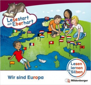 Kniha Lesestart mit Eberhart: Wir sind Europa Nicole Brandau