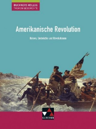 Könyv Amerikanische Revolution Boris Barth