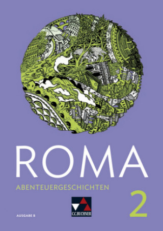 Carte ROMA B Abenteuergeschichten 2, m. 1 Buch Clement Utz