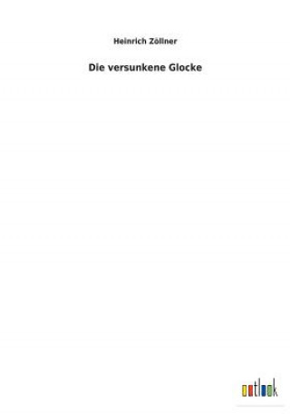 Knjiga versunkene Glocke Heinrich Zollner