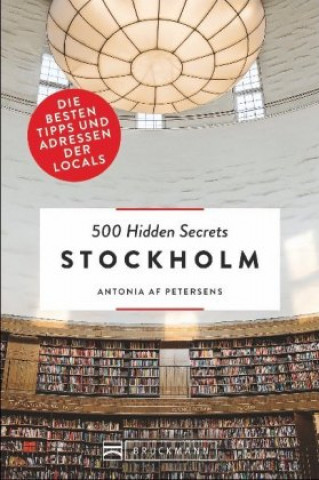Kniha 500 Hidden Secrets Stockholm Antonia Af Petersens