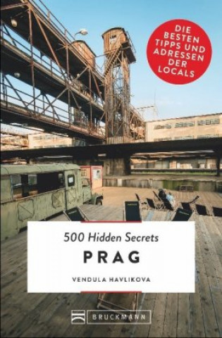 Kniha 500 Hidden Secrets Prag Vendula Havlikova