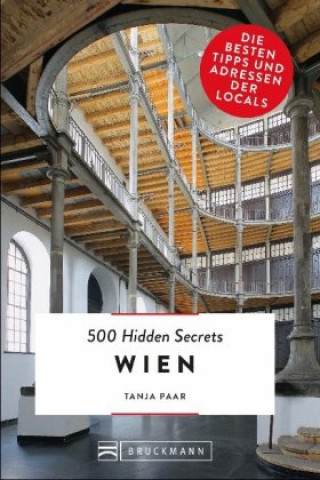 Kniha 500 Hidden Secrets Wien Tanja Paar