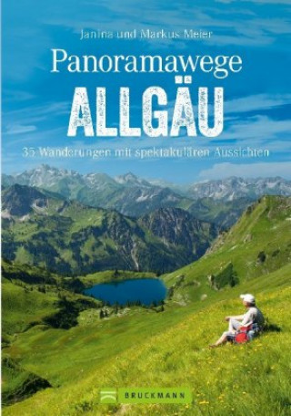 Kniha Panoramawege Allgäu Markus Und Janina Meier