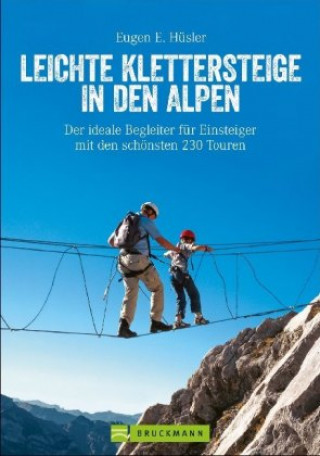 Carte Leichte Klettersteige in den Alpen Eugen E. Hüsler