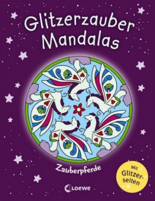 Kniha Glitzerzauber-Mandalas - Zauberpferde Kristin Labuch