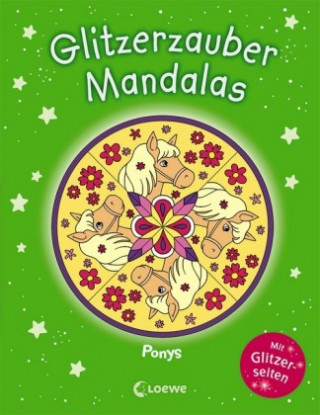 Kniha Glitzerzauber-Mandalas - Ponys Isabelle Metzen