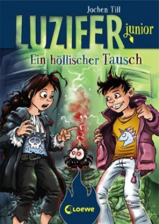 Kniha Luzifer junior (Band 5) - Ein höllischer Tausch Jochen Till
