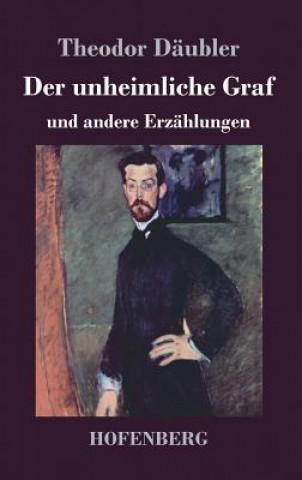 Libro unheimliche Graf Theodor Daubler
