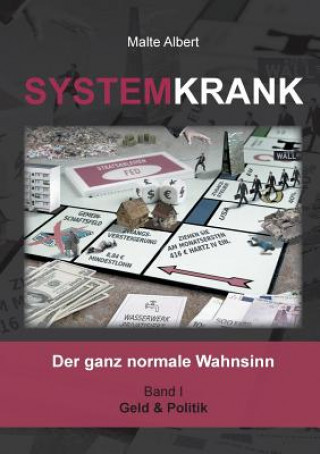 Knjiga Systemkrank Malte Albert