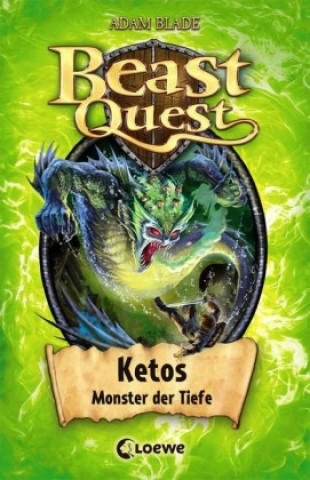 Kniha Beast Quest (Band 53) - Ketos, Monster der Tiefe Adam Blade