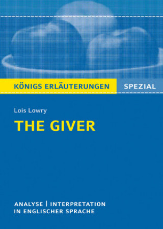 Kniha Lois Lowry: The Giver Lois Lowry