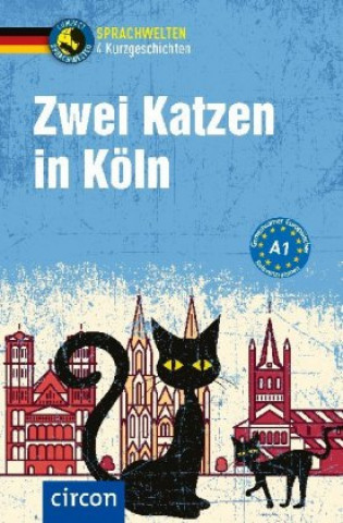 Könyv Zwei Katzen in Köln Claudia Wagner