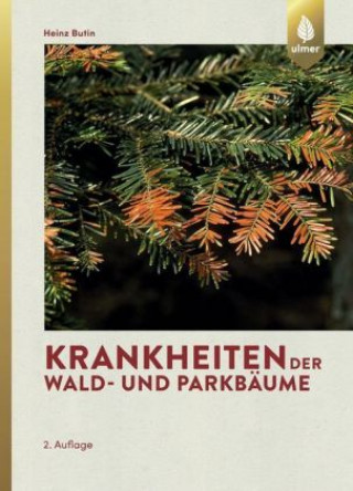 Könyv Krankheiten der Wald- und Parkbäume Heinz Butin