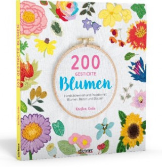 Kniha 200 gestickte Blumen Kristen Gula