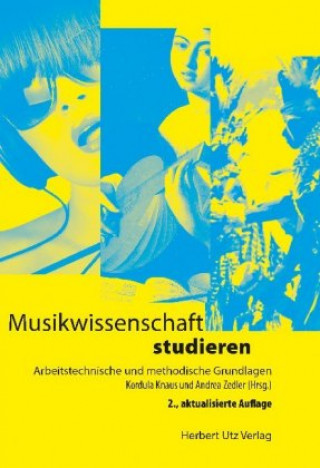 Kniha Musikwissenschaft studieren Kordula Knaus