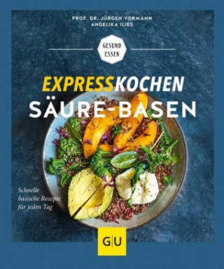Buch Expresskochen Säure-Basen Angelika Ilies