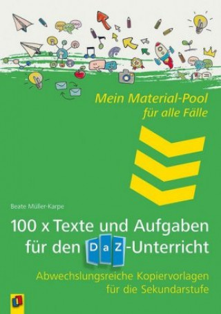 Kniha 100 x Texte und Aufgaben für den DaZ-Unterricht Beate Müller-Karpe