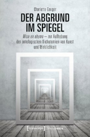 Knjiga Der Abgrund im Spiegel Charlotte Gauger