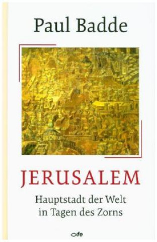 Kniha Jerusalem Paul Badde